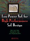 Low-Power NoC for High-Performance SoC Design